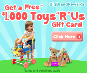 Free $1000 Toy R Us Gift Card