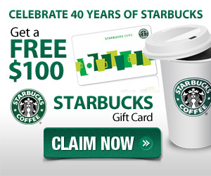 Free $100 Starbucks Gift Card